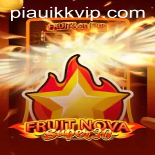 Descubra o Mundo Fascinante de FruitrNovaSupe30