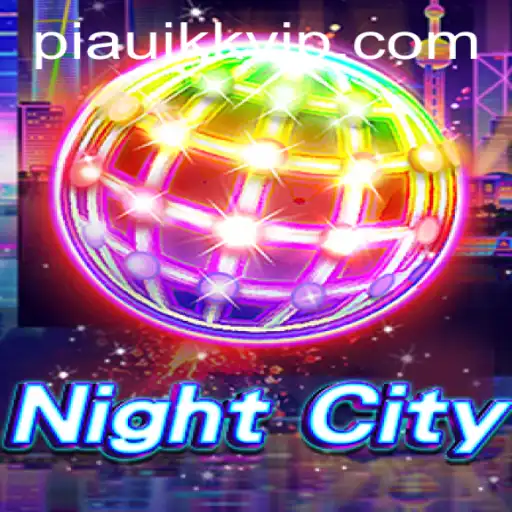 Descubra o Excitante Mundo de NightCity: O Jogo Que Conquistou PIAUIKK.COM