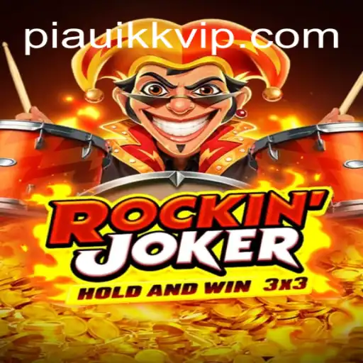 Guia Completo do Jogo Rockinjoker: Um Novo Fenômeno do Entretenimento com PIAUIKK.COM